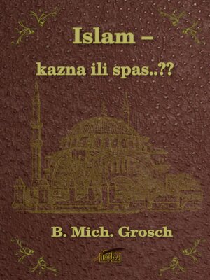 cover image of Islam – kazna ili spas..?